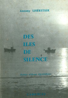 Antony Lhéritier : Des îles de silence