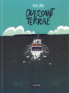 Pascal Valty : Ouessant Terrae