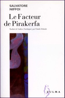 Salvatore Niffoi : Le facteur de Pirakerfa
