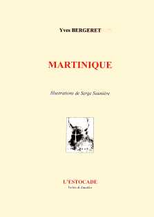 Yves Bergeret : Martinique
