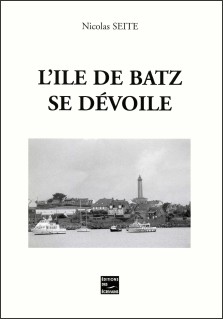 Nicolas Seite : L'île de Batz se dévoile