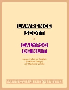 Lawrence Scott : Calypso de nuit