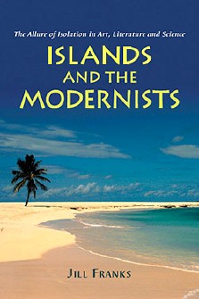 Jill Franks : Islands and the modernists