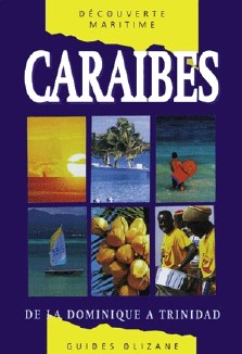 Willem Le Terrien : Caraïbes, de La Dominique à Trinidad