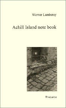 Werner Lambersy : Achill Island note book