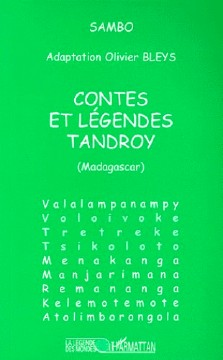 Clément Sambo : Contes et légendes tandroy (Madagascar)