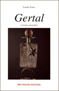 Joseph Zobel : Gertal, et autres nouvelles