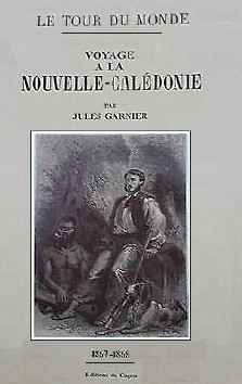 Jules Garnier : Voyage à la Nouvelle-Calédonie