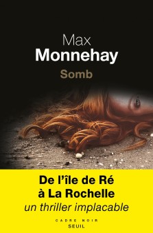 Max Monnehay : Somb (2020)