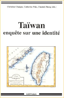 Taïwan, enquête sur une identité